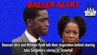 Damson Idris and Michael Hyatt Talk Tapping Into Their Roles In Snowfall and More!