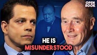 Historian "Churchill is Misunderstood" I Anthony Scaramucci and David Reynolds I Open Book