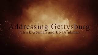 Addressing Gettysburg BONUS- Patrick Gorman and Bo Brinkman Tell A Story About Tom Berenger
