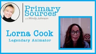 Director and Legendary Animator Lorna Cook | Primary Sources