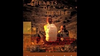 "Hearts of Desire" A  Short Film by Loren Haynes
