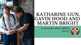 Katherine Gun, Gavin Hood & Martin Bright | Official Secrets Panel | Cambridge Union
