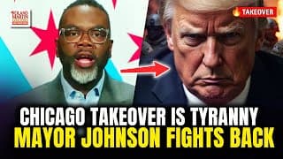 Chicago Mayor Brandon Johnson DEFIES Trump’s Takeover, Declares City Will FIGHT BACK Against Tyranny