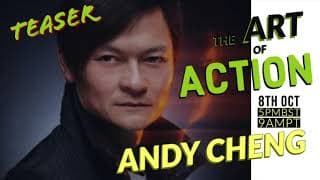 Andy Cheng - Art of Action Teaser