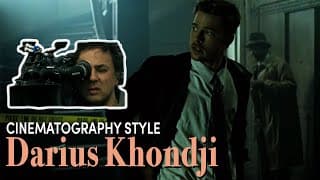 Cinematography Style: Darius Khondji