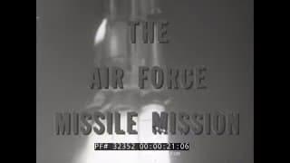 THE AIR FORCE MISSILE MISSION 1957 STRATEGIC AIR COMMAND FILM w/ JAMES STEWART 32352