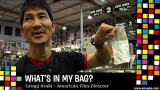 Gregg Araki - What's In My Bag?
