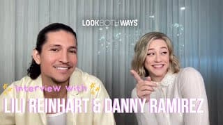 Lili Reinhart & Danny Ramirez talk crying with friends | Look Both Ways Netflix Interview