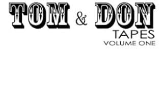 Donald Fagen and Tom Schiller - Tom & Don Tapes Volume One