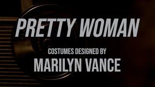 CDG Movie Night - "Pretty Woman” with costume designer Marilyn Vance