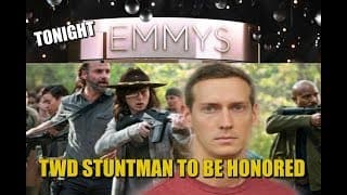 The Walking Dead News 2017 Emmy News & The Tribute To The Stuntman John Bernecker