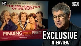 Director Richard Loncraine - Finding Your Feet Exclusive Interview