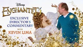 ENCHANTED | Exclusive Director's Commentary with Kevin Lima | Teaser (2022)