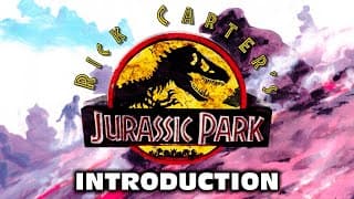 RICK CARTER'S JURASSIC PARK (An Illustrated Audio Drama) - Introduction