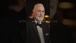 Actor Christopher Lee lived life at 200%.