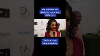 Gabrielle Dennis Interview