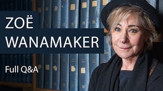 Zoë Wanamaker | Full Q&A | Oxford Union