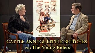 Burt Lancaster's Last Western! CATTLE ANNIE & LITTLE BRITCHES with William Russ
