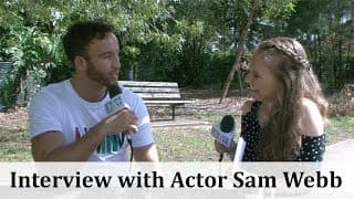 Interview with Australian Actor Sam Webb