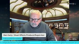 SciFiction Broadcast / conversation with Dan Curry Visual Effects producer/supervisor