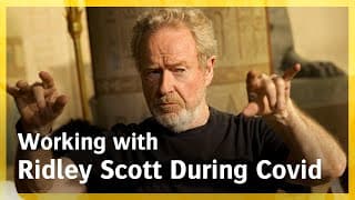 Filming during COVID with Ridley Scott | Dariusz Wolski