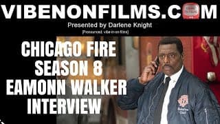 CHICAGO FIRE SEASON 8 SACRED GROUND EAMONN WALKER INTERVIEW