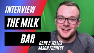 The Milk Bar Interview - Gary Wales Actor
