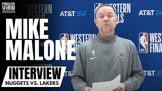 Mike Malone on Jamal Murray & Nikola Jokic: "We Have Two Superstars Now" & Talks Confidence in Jamal