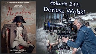 Napoleon cinematographer Dariusz Wolski, ASC | Cinepod