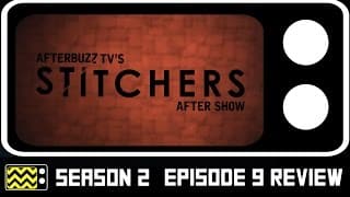 Stitchers Season 2 Episode 9 Review W/ Ritesh Rajan | AfterBuzz TV