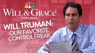 Will Truman: Our Favorite Control Freak - Will & Grace