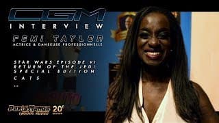 Femi Taylor (Return of the Jedi Special Edition) (CGM Interviews)