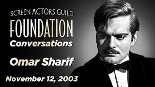 Omar Sharif Career Retrospective | Legacy Collection | Conversations at the SAG-AFTRA Foundation