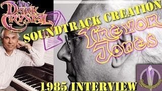 Trevor Jones Interview on Scoring THE DARK CRYSTAL Soundtrack