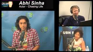 Actor Abhi Sinha talks to Tony Sweet on "Chasing Life"