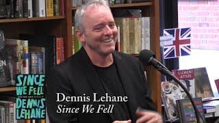 Dennis Lehane, "Since We Fell"