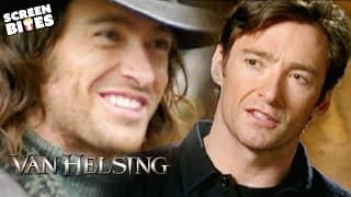 Van Helsing: Behind the scenes with Hugh Jackman | Screen Bites
