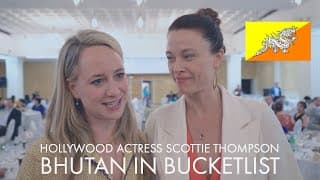 Hollywood Actress Scottie Thompson Bucketlist Bhutan || New York City