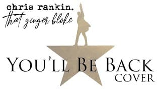 Chris Rankin: "You'll Be Back" | HAMILTON | Cover