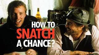 GUY RITCHIE: How to SNATCH a Chance | Ep. 1