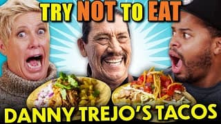 Try Not To Eat - Trejo’s Tacos (ft. Danny Trejo!)