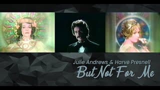 But Not For Me (1973 ) - Julie Andrews, Harve Presnell