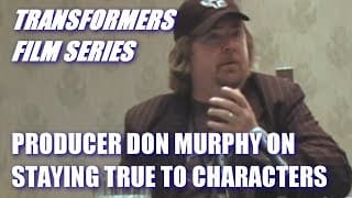 Transformers Movie Producer Don Murphy on Staying True to the Characters, and Cullen & Welker.