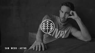 The moment that totally changed my life. Meet Aussie actor, Sam Webb.